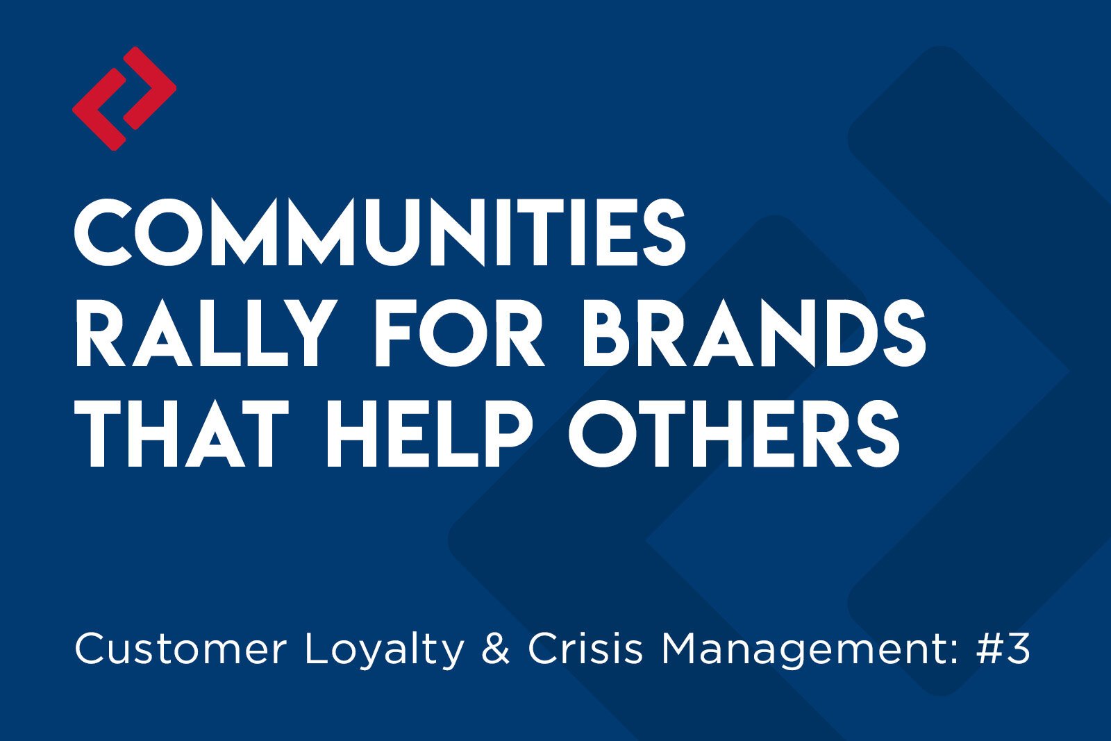 Communities Rally for Brands that Help Others Article Featured Image